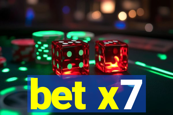 bet x7